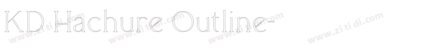 KD Hachure Outline字体转换